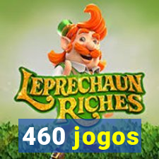 460 jogos